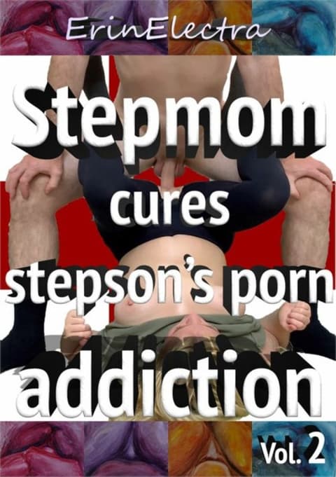 Stepmother Cures Stepson's Porn Addiction 2: Finally, she had an idea that might actually work.